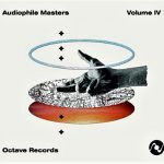 Octave Records Audiophile Masters Volume IV