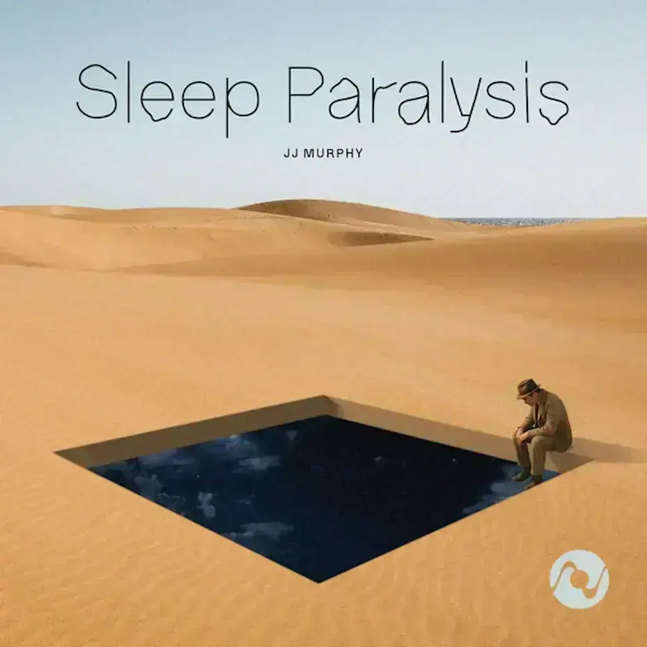 JJ Murphy’s Sleep Paralysis