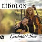 Goodnight Moon from Acoustic Eidolon